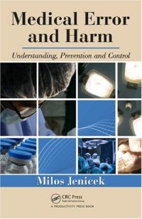 cover of the book Medical Error and Harm: Understanding, Prevention, and Control
