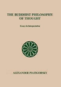 cover of the book The Buddhist Philosophy of Thought: Essays in Interpretation