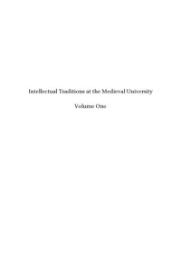 cover of the book Intellectual Traditions at the Medieval University (Vols. 1-2)