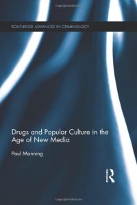 cover of the book Drugs and Popular Culture in the Age of New Media