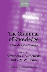 cover of the book The Grammar of Knowledge: A Cross-Linguistic Typology