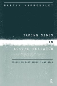 cover of the book Taking Sides in Social Research: Essays on Partisanship and Bias