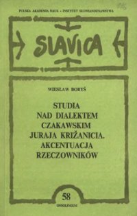 cover of the book Studia nad dialektem czakawskim Juraja Križanicia : akcentuacja rzeczowników