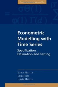 cover of the book Econometric Modelling with Time Series: Specification, Estimation and Testing