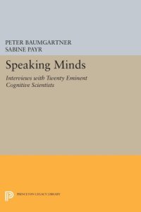 cover of the book Speaking Minds: Interviews With Twenty Eminent Cognitive Scientists