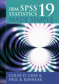 cover of the book IBM SPSS Statistics 19 Made Simple