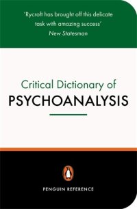 cover of the book A Critical Dictionary of Psychoanalysis, Second Edition