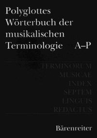 cover of the book Polyglottes Wörterbuch der musikalischen Terminologie: Terminorum Musicae Index Septem Linguis Redactus. German, English, French, Italian, Spanish, Hungarian,Russian