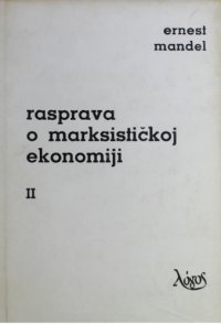 cover of the book Rasprava o marksističkoj ekonomiji