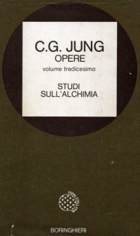 cover of the book Opere. Studi sull'alchimia