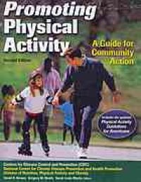 cover of the book Promoting physical activity : a guide for community action