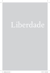 cover of the book Liberdade, um problema do nosso tempo : os sentidos de liberdade para os jovens no contemporâneo