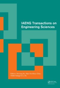 cover of the book IAENG Transactions on Engineering Sciences: Special Issue of the International MultiConference of Engineers and Computer Scientists 2013 and World Congress on Engineering 2013