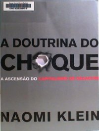 cover of the book A Doutrina Do Choque