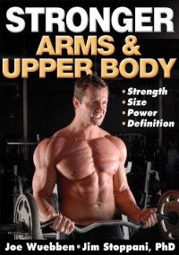 cover of the book Stronger Arms & Upper Body