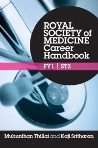 cover of the book Royal Society of Medicine Career Handbook: FY1 - ST2