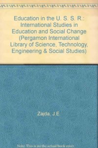 cover of the book Education in the USSR. International Studies in Education and Social Change