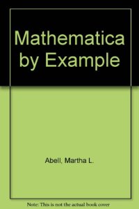 cover of the book Mathematica by Example