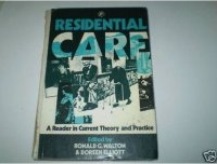 cover of the book Residential Care. A Reader in Current Theory and Practice