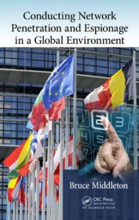 cover of the book Conducting Network Penetration and Espionage in a Global Environment