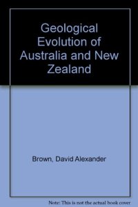 cover of the book The Geological Evolution of Australia and New Zealand