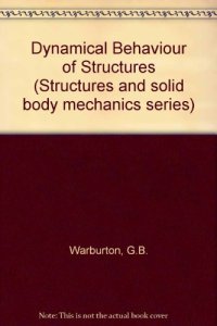 cover of the book The Dynamical Behaviour of Structures