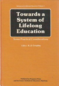 cover of the book Towards a System of Lifelong Education. Some Practical Considerations