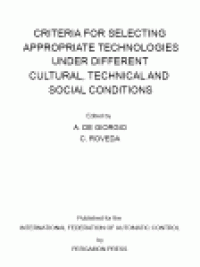 cover of the book Criteria for Selecting Appropriate Technologies Under Different Cultural, Technical and Social Conditions. Proceedings of the IFAC Symposium Bari, Italy, 21–23 May 1979
