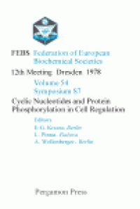 cover of the book Cyclic Nucleotides and Protein Phosphorylation in Cell Regulation. FEBS Federation of European Biochemical Societies: 12th Meeting, Dresden, 1978