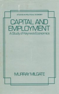 cover of the book Capital and Employment. A Study of Keynes's Economics