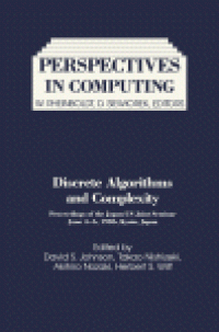 cover of the book Discrete Algorithms and Complexity. Proceedings of the Japan–US Joint Seminar, June 4–6, 1986, Kyoto, Japan