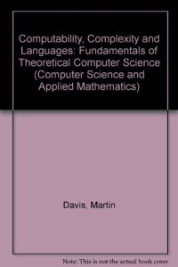 cover of the book Computability, Complexity, and Languages. Fundamentals of Theoretical Computer Science