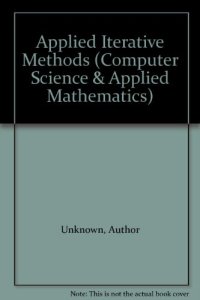 cover of the book Applied Iterative Methods