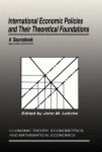 cover of the book International Economic Policies and their Theoretical Foundations. A Sourcebook