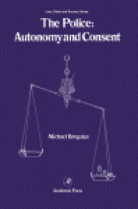 cover of the book The Police. Autonomy and Consent