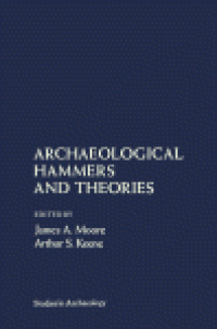 cover of the book Archaeological Hammers and Theories
