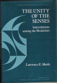 cover of the book The Unity of the Senses. Interrelations Among the Modalities