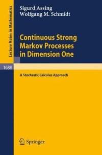 cover of the book Continuous Strong Markov Processes in Dimension One: A stochastic calculus approach