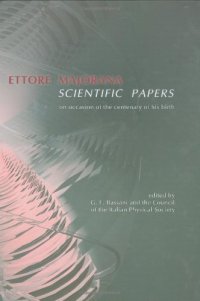 cover of the book Ettore Majorana, scientific papers: on occasion of the centenary of his birth