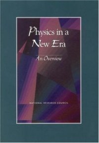 cover of the book Physics in a new era: an overview