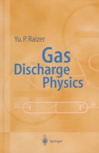 cover of the book Gas discharge physics