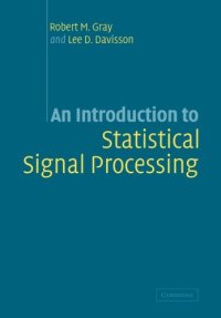 cover of the book An Introduction to Statistical Signal Processing