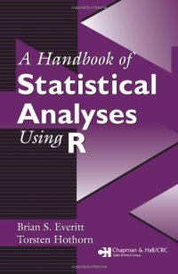 cover of the book A handbook of statistical analyses using R