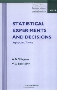 cover of the book Statistical experiments and decisions: asymptotic theory