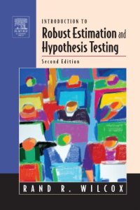 cover of the book Introduction to robust estimation and hypothesis testing