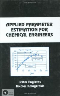 cover of the book Applied parameter estimation for chemical engineers