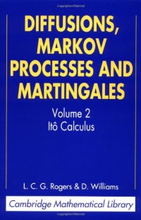 cover of the book Diffusion, Markov processes and martingales. Ito calculus