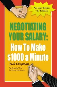 cover of the book Negotiating Your Salary: How To Make $1000 a Minute