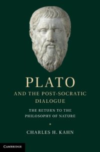 cover of the book Plato and the Post-Socratic Dialogue: The Return to the Philosophy of Nature