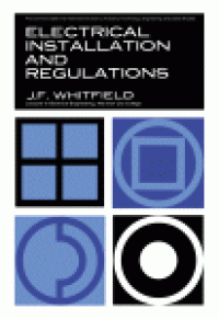 cover of the book Electrical Installations and Regulations